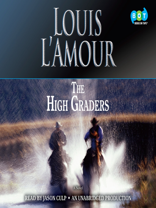 Title details for The High Graders by Louis L'Amour - Available